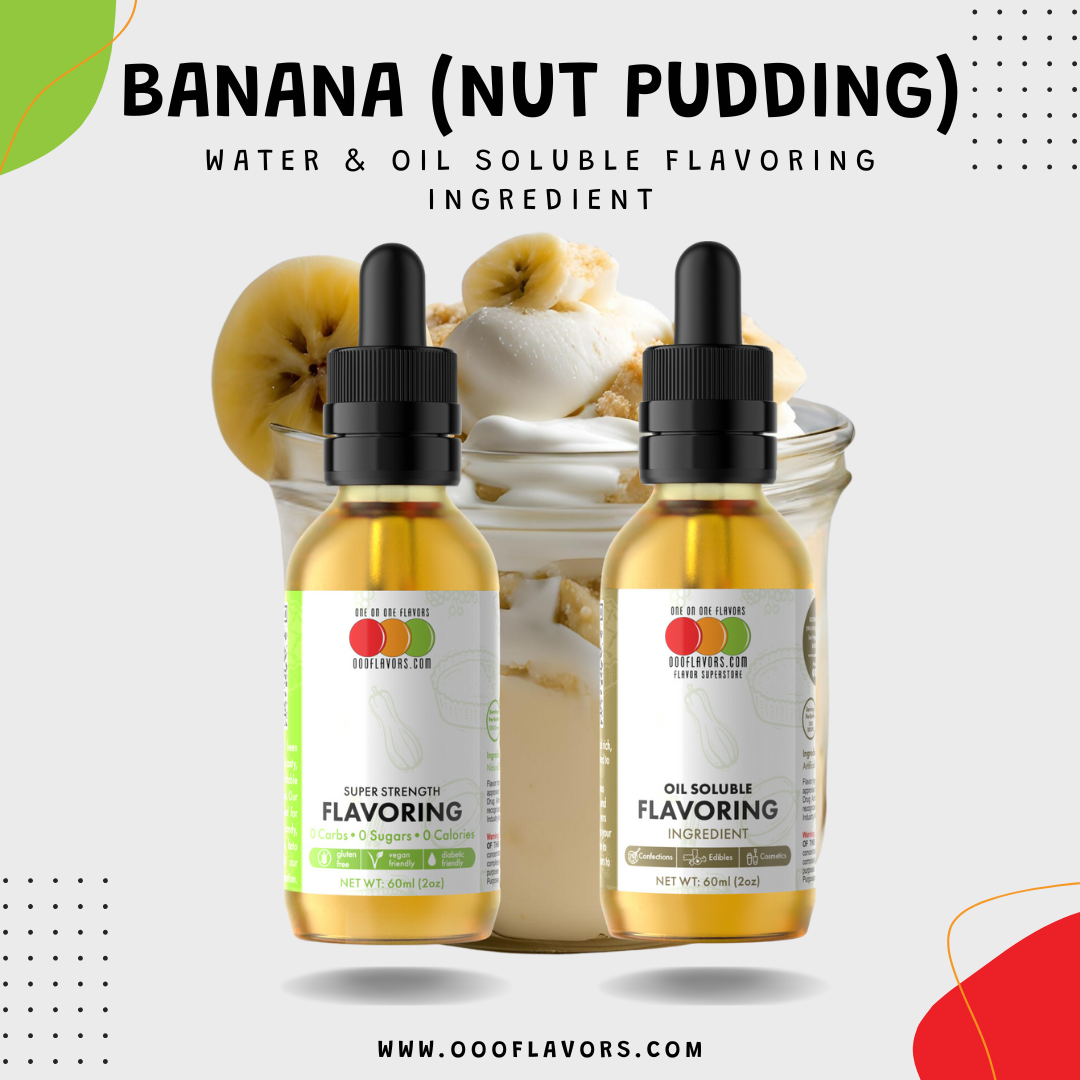 Banana (Nut Pudding) Flavoring