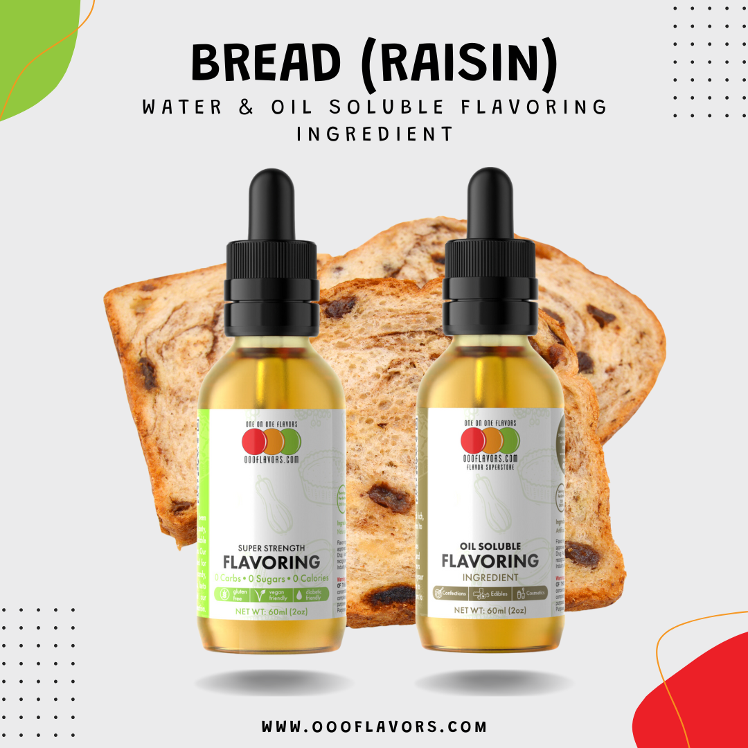 Bread (Raisin) Flavoring